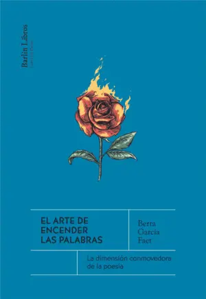 El Arte de Encender las Palabras