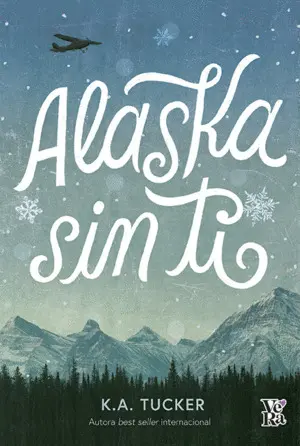 Alaska sin Ti