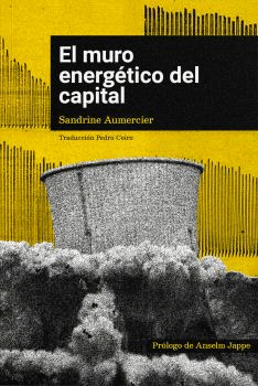 EL MURO ENERGÉTICO DEL CAPITAL