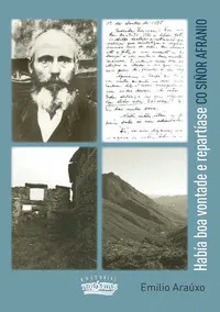 Había Boa Vontade e Repartíase Co Siñor Afranio