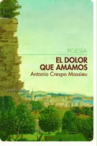 El Dolor que Amamos