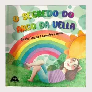 O Segredo Do Arco Da Vella