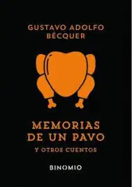 Memorias de un Pavo y Otros Cuentos