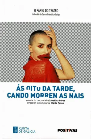 ÁS OITO DA TARDE, CANDO MORREN AS NAIS