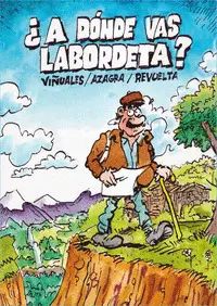 A Dónde Vas Labordeta