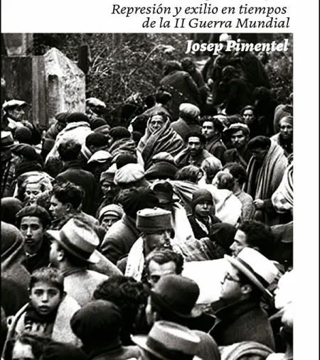 En Blanco y Negro. Represión y Exilio en Tiempos de la Ii Guerra Mundial