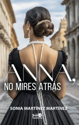 Anna, no Mires Atrás