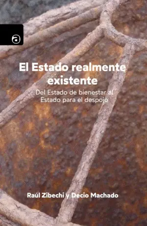 El Estado Realmente Existente