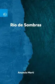 Río de Sombras