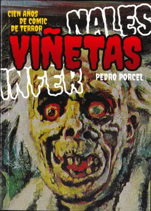 Viñetas Infernales. Cien Años de Comic de Terror