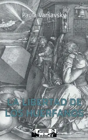 La Libertad de los Huérfanos