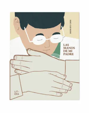 Las Manos de mi Padre