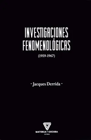Investigaciones Fenomenológicas