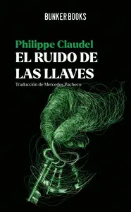 El Ruido de las Llaves