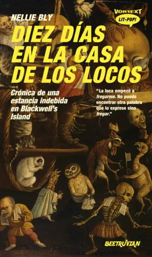 Diez Días en la Casa de los Locos