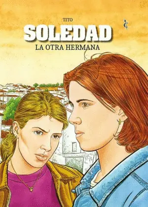 Soledad la Otra Hermana