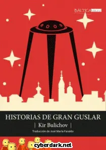Historias de Gran Guslar