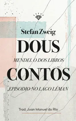 Dous Contos: Mendel o Dos Libros; Episodio no Lago Alemán