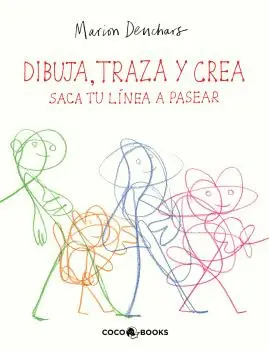 Dibuja, Traza y Crea - Saca tu Linea a Pasear