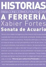 Historias para Coñecermos Pontevedra: a Ferreria