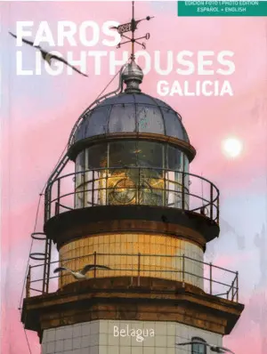 Faros de Galicia / Lighthouses Of Galicia