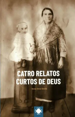 Catro Relatos Curtos de Deus