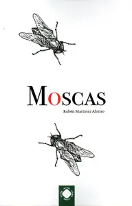Moscas