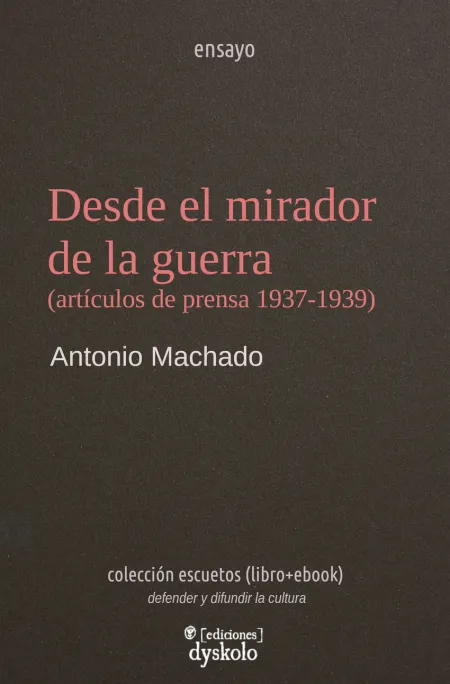 Desde el Mirador de la Guerra