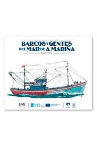 Barcos y Gentes del Mar de a Mariña