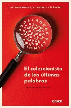 El Coleccionista de las Últimas Palabras
