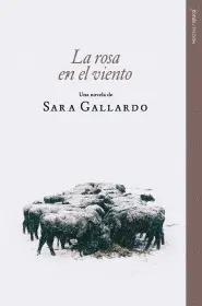 LA ROSA EN EL VIENTO