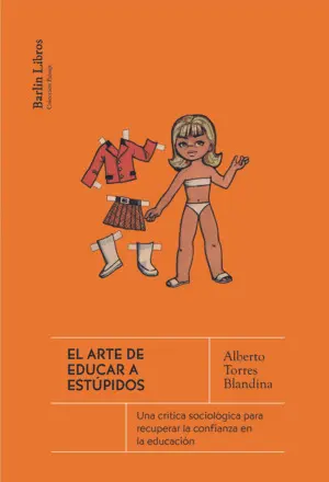 El Arte de Educar a Estúpidos