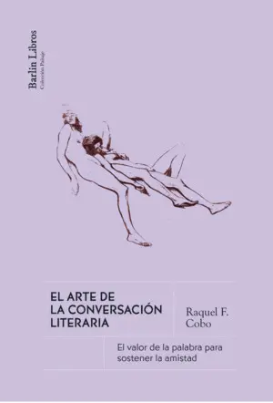 El Arte de la Conversacion Literaria