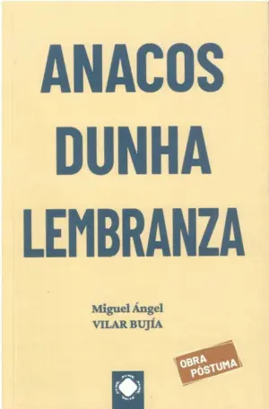 Anacos Dunha Lembranza