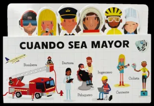 CUANDO SEA MAYOR