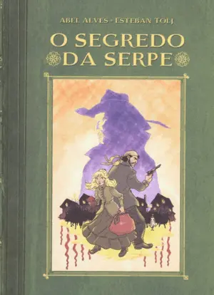 O Segredo Da Serpe