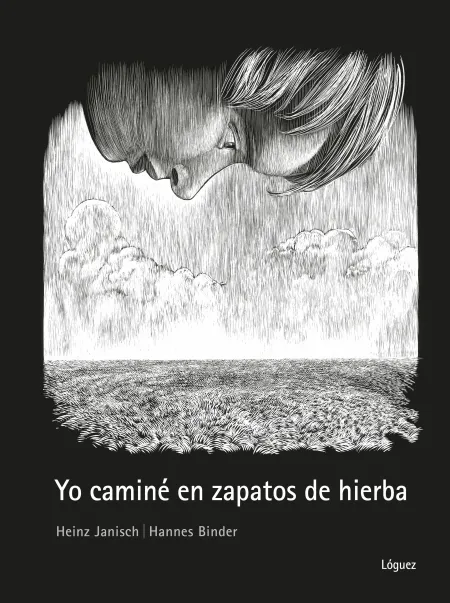 Yo Caminé en Zapatos de Hierba