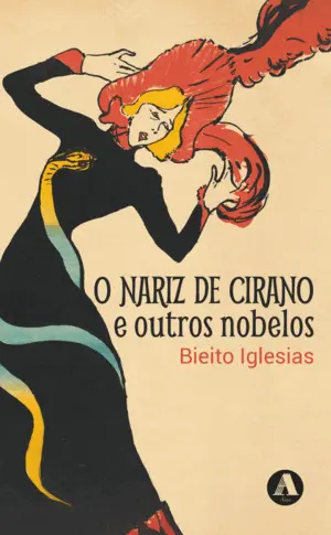 O Nariz de Cirano e Outros Nobelos