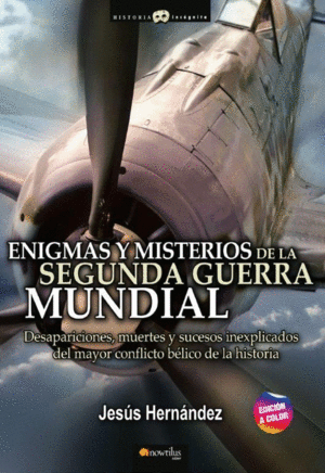ENIGMAS Y MISTERIOS DE 2º GUERRA MUNDIAL
