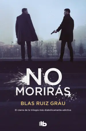 No Morirás (Nicolás Valdés 3)