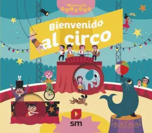 Bienvenido Al Circo