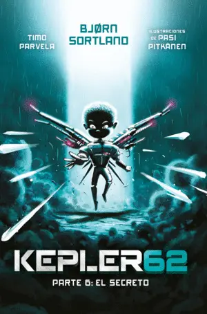 Kepler62. Parte 6: el Secreto