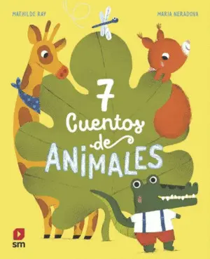 7 Cuentos de Animales