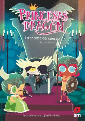 Princesas Dragón: la Corona del Cuervo