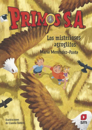 LOS MISTERIOSOS AGROGLIFOS PRIMOS S.A. 6
