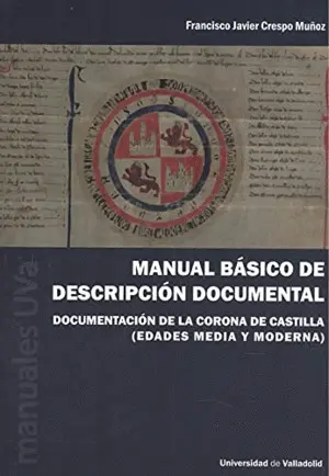Manual Basico de Descripcion Documental