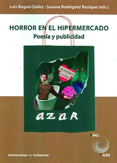 Horror en el Hipermercado. Poesia y Publicidad