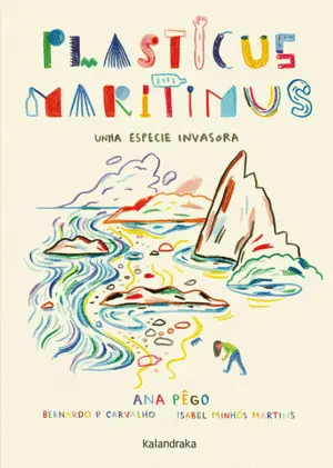 Plasticus Maritimus. Unha Especie Invasora