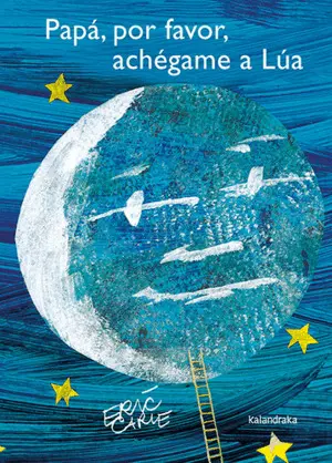 PAPÁ, POR FAVOR, ACHÈGAME A LÚA
