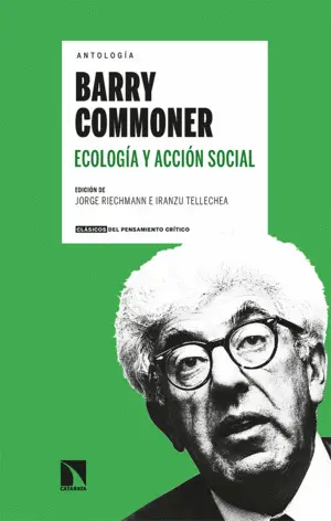 Antologia Barry Commoner Ecologia y Accion Social